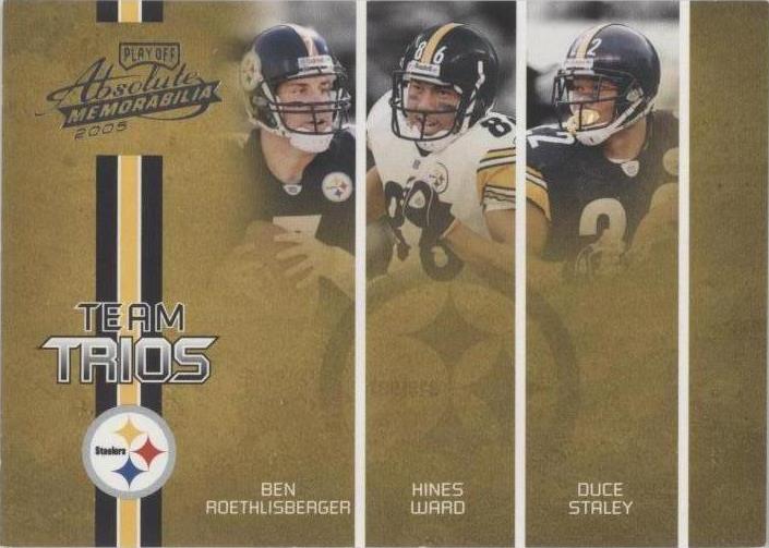 2005 Playoff Absolute Memorabilia Ben Roethlisberger Duce Staley Hines Ward #TT-12 - 1 of 2