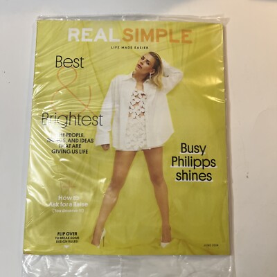 Real Simple magazine June 2024 Busy Phillips Unread! Still in mailing plastic!