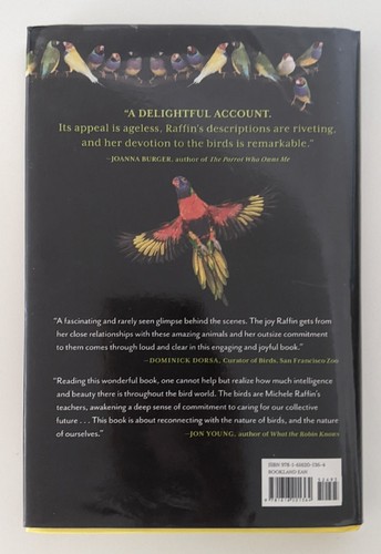 The Birds of Pandemonium: Life Among the Exotic & the Endangered Michele Raffin - Picture 9 of 9