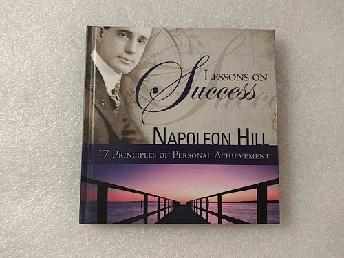Lessons on Success 17 Principles of Personal Achievement NAPOLEON HILL HARDBACK
