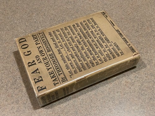 Fear God and Take Your Own Part by Theodore Roosevelt (1916 2nd Edition) Rare! - Picture 10 of 19