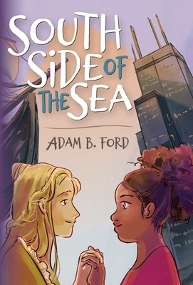 South Side of the Sea Adam B Ford Hardcover - Picture 1 of 1