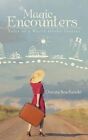Magic Encounters: Tales of a World Globe-Trotter by Danuta Szachanski (Paperback / softback, 2014)