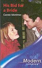 His Bid for a Bride by Carole Mortimer (Paperback, 2004)