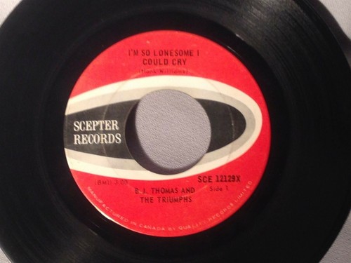 45 7" B.J. THOMAS AND THE TRIUMPHS I'm So Lonesome I Could Cry CAN 12129X NM - Picture 1 of 2