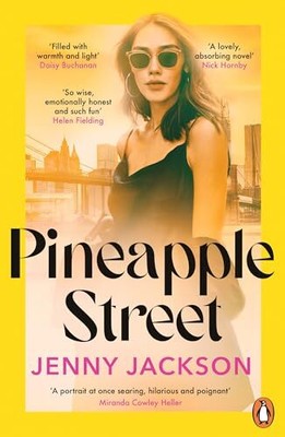 Pineapple Street: THE INSTANT NEW YORK TIMES BESTSELLER von Jenny Jackson NEU