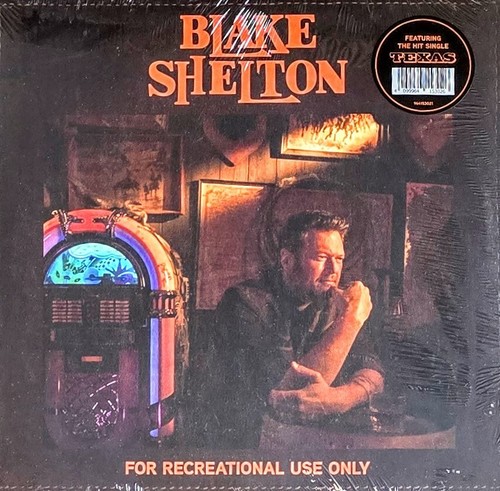 BLAKE SHELTON - FOR RECREATIONAL USE ONLY - VINYL LP " NEW, SEALED " - Picture 1 of 2