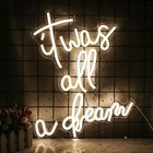 Custom Made personalised it was all a dream slogan logo wall neon sign light
