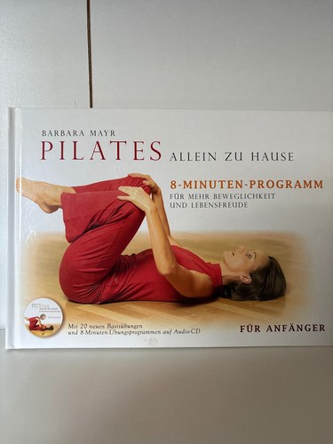 Pilates allein zu Hause - Barbara Mayr