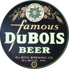 Vintage Famous DuBois Brewing Co. Ad Reproduction Metal Sign FREE SHIPPING