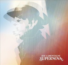 Supernova by Ray LaMontagne [Audio CD]