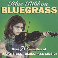 Various Blue Ribbon Bluegrass: Over 70 Minutes of TODAY'S BEST  (CD) (US IMPORT)