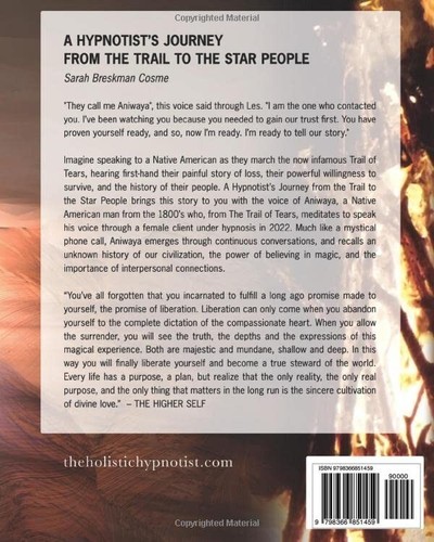 A HYPNOTIST’S JOURNEY FROM THE TRAIL TO THE STAR PEOPLE by Sarah Breskman Cosme - Bild 2 von 2