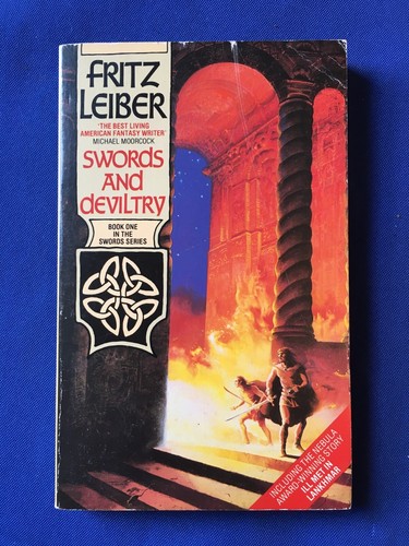 Swords and Deviltry - Fritz Leiber - Grafton (1987) Grade: (5.5)