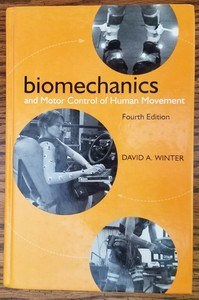 Biomechanics And Motor Control Of Human Movement by David ...