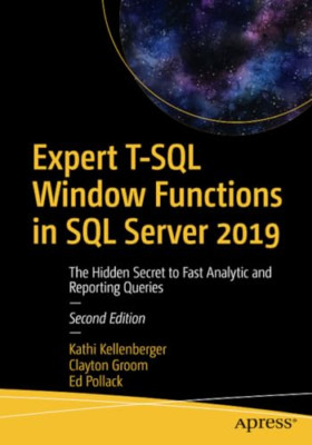 Expert T-SQL Window Functions in SQL Server 2019: The H - Paperback / softback N