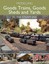 Modelling Goods Trains, Goods Sheds and Yards in the Steam Era 9781785000683