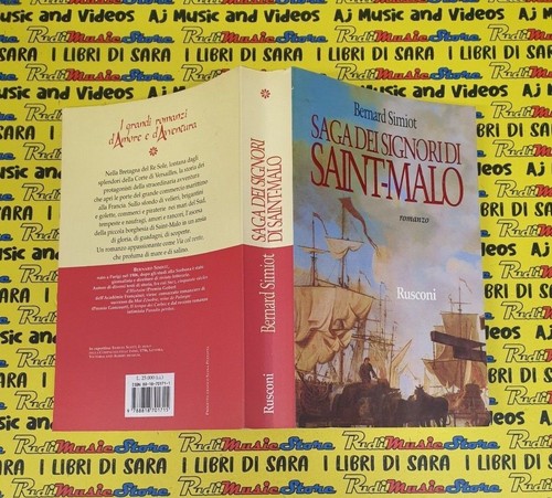 book libro SAGA DEI SIGNORI DI SAINT-MALO Bernard Simiot 1991 RUSCONI (B50)