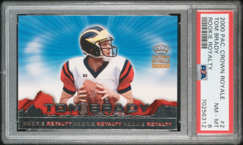 PSA 8 2000 Pacific Crown Royale #2 Tom Brady ROOKIE ROYALTY GOAT Beautiful!