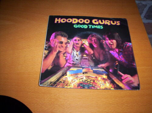 HOODOO GURUS "GOOD TIMES" PICTURE SLEEVE 7 inch 1987