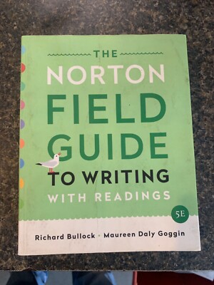 The Norton Field Guide to Writing : With Readings, MLA 2021 and APA 2020 Update