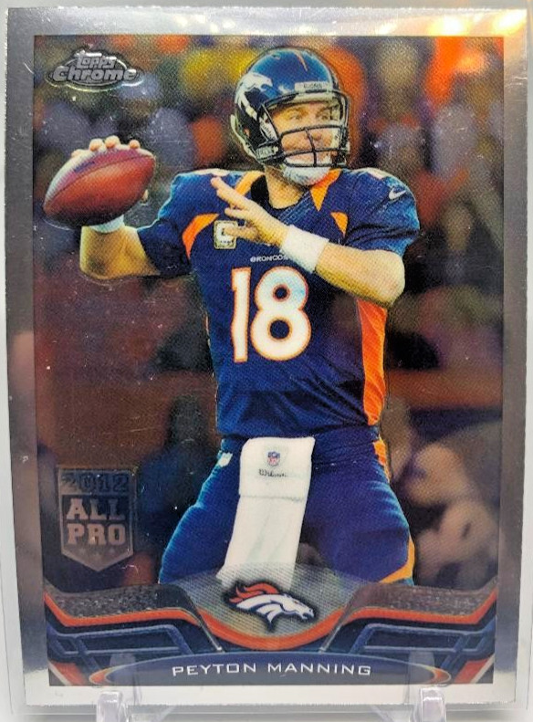 2013 Topps Chrome Peyton Manning #1 HOF