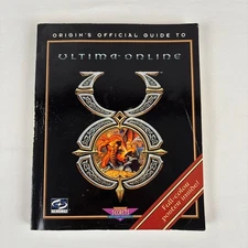 Ultima Online: Origin's Official Guide Prima's Secrets of the Games 1997, PB