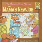 The Berenstain Bears and Mama's New Job by Stan Berenstain (Hardback, 1984)