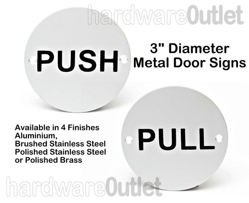 PUSH or PULL Metal Door Signs Round or Rectangular 75 x 40mm S/Printed Shop Pub - Picture 2 of 5