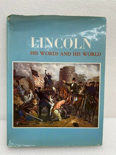 Lincoln: His Words And His World-Country Beautiful 1965 HC/DC - Picture 2 of 4