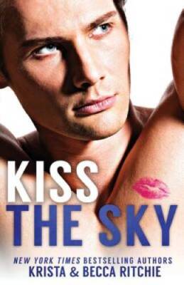 Kiss The Sky SPECIAL EDITION - Paperback By Ritchie, Krista - GOOD