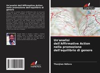 Un'analisi Dell'affirmative Action Nella Promozione Dell'equilibrio Di Genere