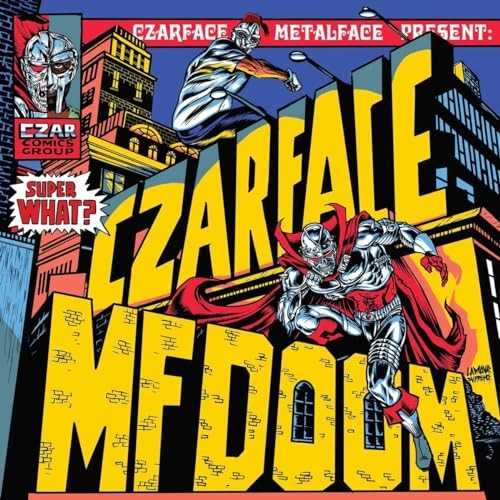 CZARFACE MF DOOM - SUPER WHAT - New Vinyl Record vl - 24 - H11501z