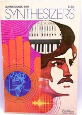 1974 Learning Music w/ Synthesizers 1st Frien...