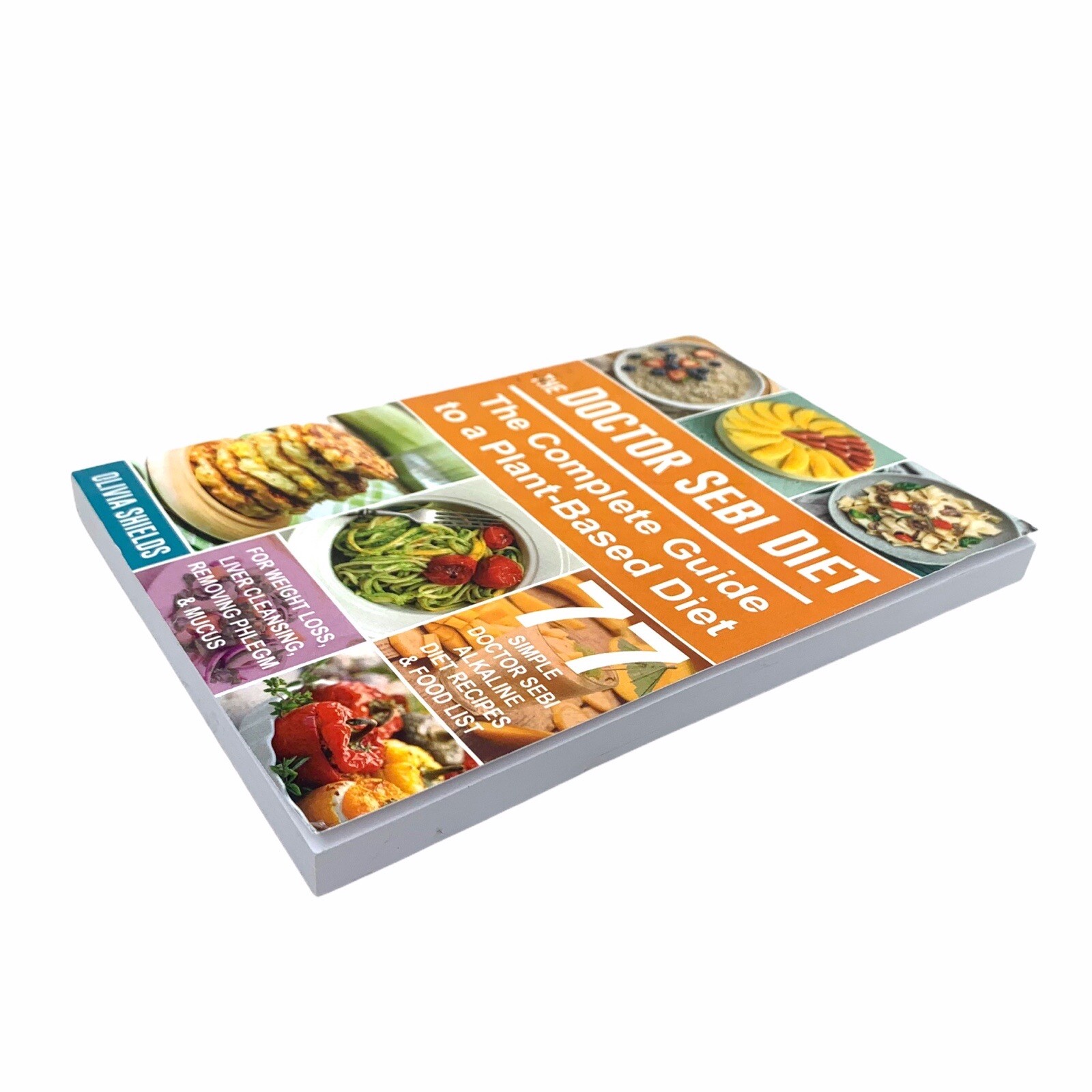 The Dr Sebi Diet The Complete Guide To A Plant Based Diet With 77 Simple Dr Sebi Alkaline Recipes And Food List For Weight Loss Liver Cleansing Curing Herpes And Diabetes Dr The Dr Sebi Diet The Complete Guide To A Plant Based Diet With 77 Simple Dr Sebi Alkaline Recipes And Food List For Weight Loss Liver Cleansing Curing Herpes And Diabetes Dr