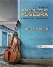 Introductory Algebra: A Real-World Approach by Bello, Ignacio