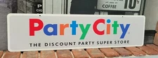 Party City aluminum sign 6" x 24"
