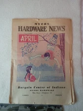 Myers Hardware News, Camden IN, Ads, hints, Tips, Recipies16 page newspaper