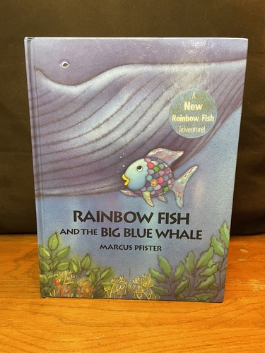 Vintage 1998 Rainbow Fish and the Big Blue Whale Hardcover Book