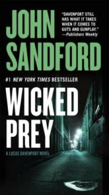 Wicked Prey (Lucas Davenport, No. 19) - Paperback By Sandford, John - GOOD