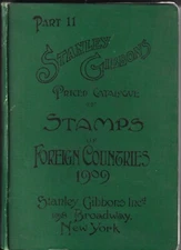 1909 Stanley Gibbons Catalogue Stamps of Foreign Countries Part II HB 670pp..