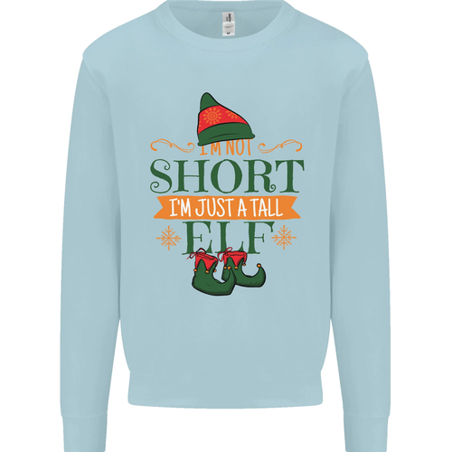 Im Not Short Tall Elf Funny Christmas Kids Sweatshirt Jumper - Picture 10 of 87