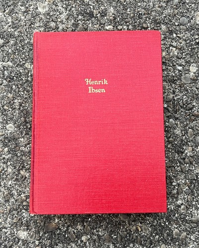 The Works Of Henrik Ibsen - Walter J. Black Inc. (Hardcover, 1928)