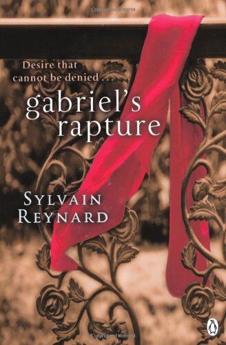 Gabriel's Rapture: 2 (Gabriel's Inferno),Sylvain Reynard - Picture 1 of 1