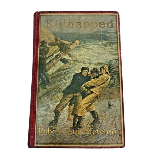 Kidnapped By Robert Louis Stevenson Hardcover Book Scribners Illustrated 1917