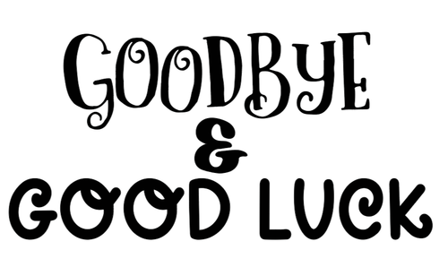 GOODBYE & GOOD LUCK WORDING VINYL DECAL TRANSFER STICKER LEAVING WORK CLASS - Picture 4 of 6