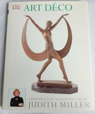 Art Déco: Sammlerstücke, Designer, Preise von Judith Miller