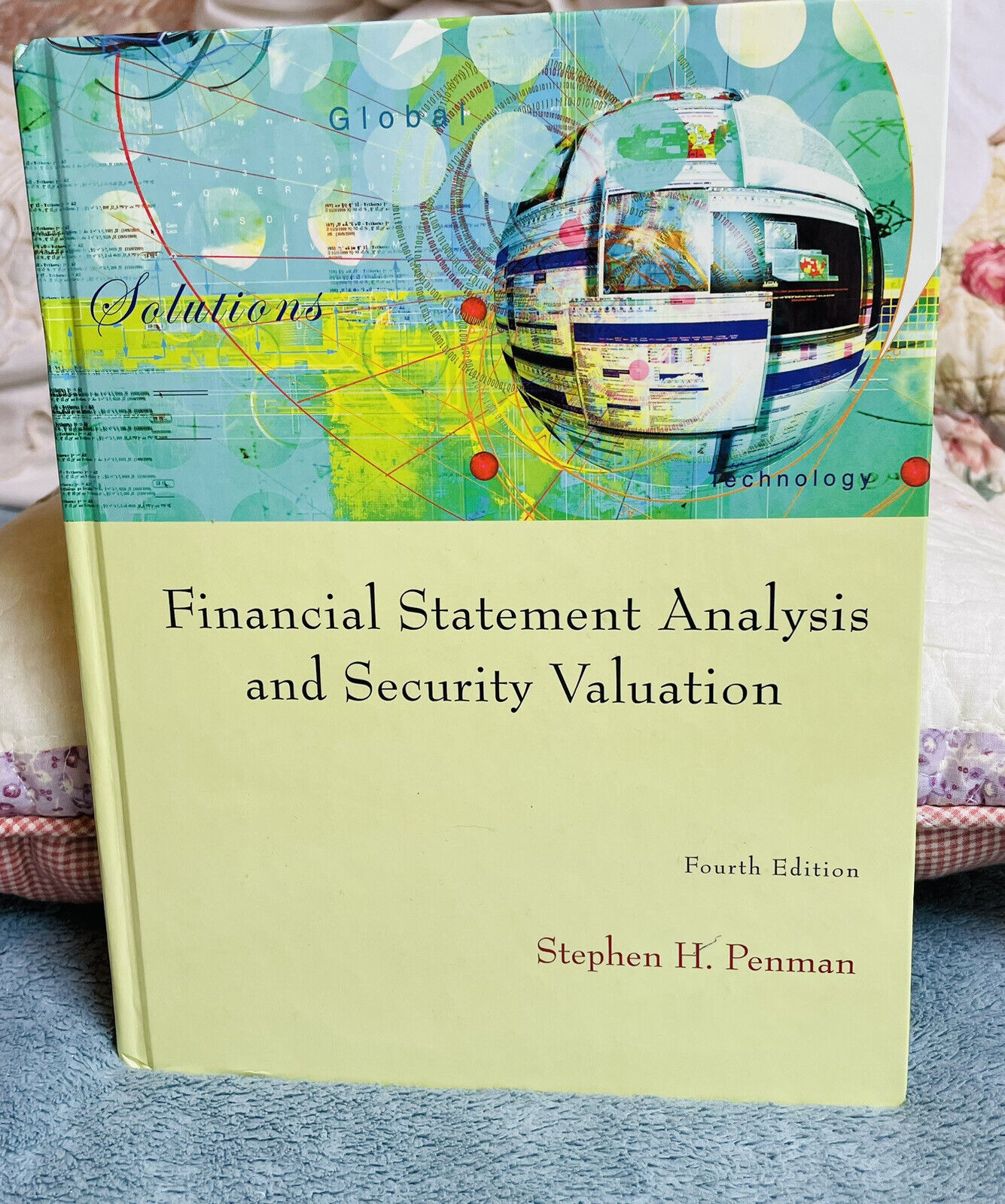 Financial Statement Analysis and Security Valuation by Stephen Penman (2009,...