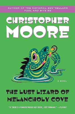 Lust Lizard of Melancholy Cove von Christopher Moore - gebrauchtes Exemplar - 9780060735456 - Bild 1 von 1