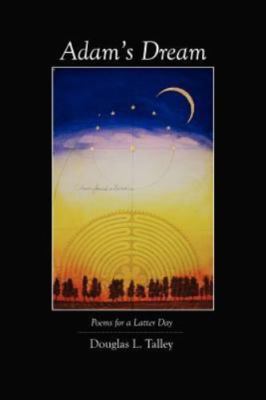 Adam's Dream: Poems for a Latter Day